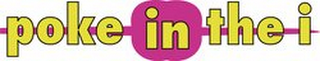 POKE IN THE I logo