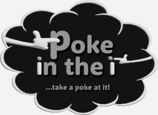 POKE IN THE I ...TAKE A POKE AT IT! logo