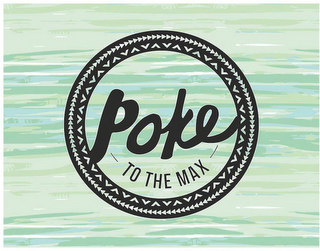 POKE TO THE MAX logo