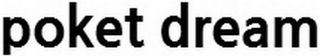 POKET DREAM logo