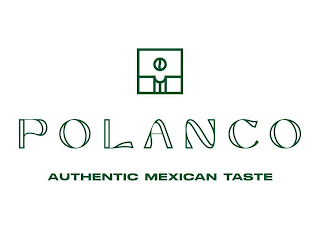 POLANCO AUTHENTIC MEXICAN TASTE logo