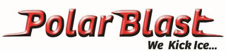 POLAR BLAST WE KICK ICE... logo