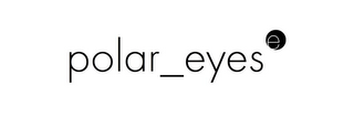 POLAR_EYES E logo