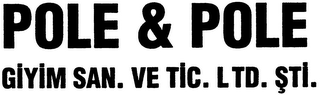 POLE & POLE GIYIM SAN. VE TIC. LTD. STI. logo