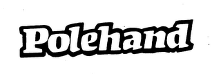 POLEHAND