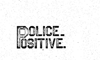POLICE-POSITIVE. logo