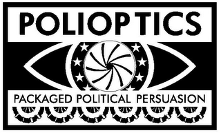 POLIOPTICS PACKAGED POLITICAL PERSUASION logo