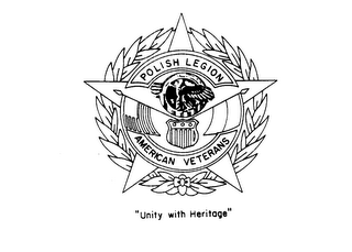 POLISH LEGION AMERICAN VETERANS "UNITY WITH HERITAGE" logo