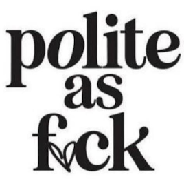 POLITE AS FUCK logo