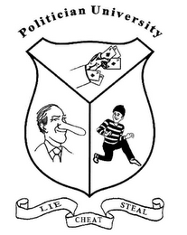 POLITICIAN UNIVERSITY LIE CHEAT STEAL logo