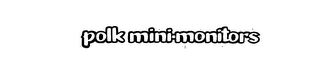 POLK MINI-MONITORS logo