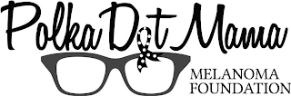 POLKA DOT MAMA MELANOMA FOUNDATION logo