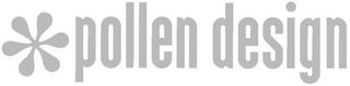 *POLLEN DESIGN logo