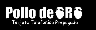 POLLO DE ORO TARJETA TELEFONICA PREPAGADA logo