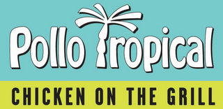 POLLO TROPICAL CHICKEN ON THE GRILL logo