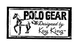 POLO GEAR DESIGNED BY KAY KING logo