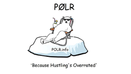 POLR, POLR.INFO, BECAUSE HUSTLING'S OVERRATED' logo