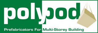 POLYPOD PREFABRICATORS FOR MULTI-STOREY BUILDING logo