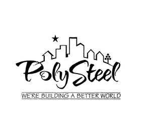 POLYSTEEL WE'RE BUILDING A BETTER WORLD logo