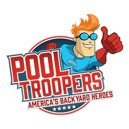 POOL TROOPERS AMERICA'S BACKYARD HEROES logo