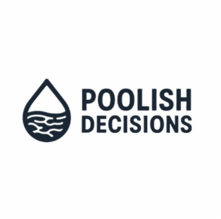 POOLISH DECISIONS logo