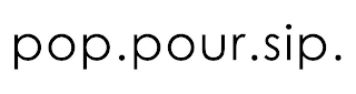 POP. POUR. SIP. logo