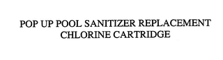 POP UP POOL SANITIZER REPLACEMENT CHLORINE CARTRIDGE logo