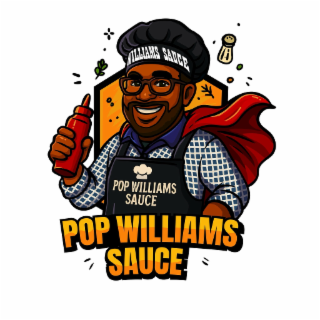 POP WILLIAMS SAUCE WILLIAMS SAUCE POP WILLIAMS SAUCE logo