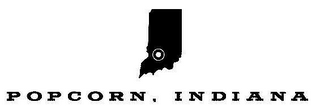 POPCORN, INDIANA