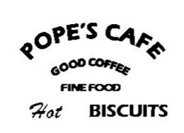 POPE'S CAFE GOOD COFFEE FINE FOOD HOT BISCUITS logo