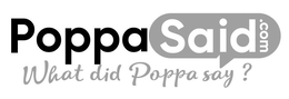 POPPASAID.COM WHAT DID POPPA SAY? logo
