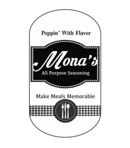 POPPIN' WITH FLAVOR MONA'S ALL PURPOSE SEASONING MAKE MEALS MEMORABLE logo