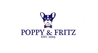 POPPY & FRITZ AND EST. 2015 logo