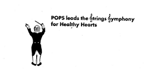 POPS LEADS THE STRINGS SYMPHONY FOR HEALTHY HEARTS logo