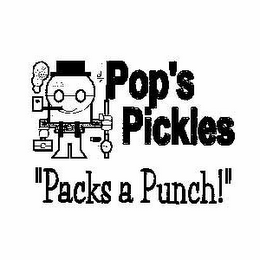 POP'S PICKLES "PACKS A PUNCH!" logo