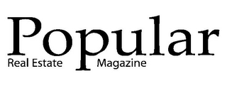 POPULAR REAL ESTATE MAGAZINE logo