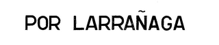 POR LARRANAGA logo