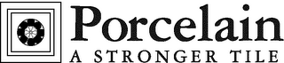 PORCELAIN A STRONGER TILE logo