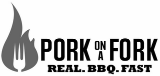PORK ON A FORK REAL. BBQ. FAST logo