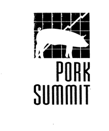 PORK SUMMIT
