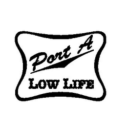 PORT A LOW LIFE logo