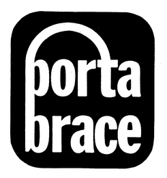 PORTA BRACE