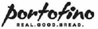 PORTOFINO REAL. GOOD. BREAD. logo