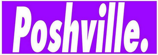 POSHVILLE. logo