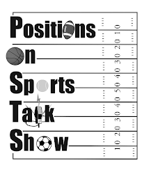 POSITIONS ON SPORTS TALK SHOW 10 20 30 40 50 40 30 20 10 logo