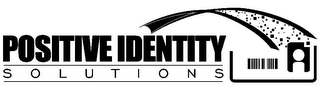 POSITIVE IDENTITY SOLUTIONS logo