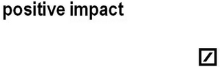 POSITIVE IMPACT logo