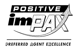 POSITIVE IMPAX PREFERRED AGENT EXCELLENCE logo