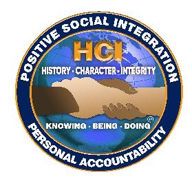 POSITIVE SOCIAL INTEGRATION PERSONAL ACCOUNTABILITY HCI HISTORY · CHARACTER · INTEGRITY KNOWING · BEING · DOING logo