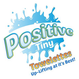 POSITIVE TINY TOWELETTES UP-LIFTING AT IT'S BEST! logo
